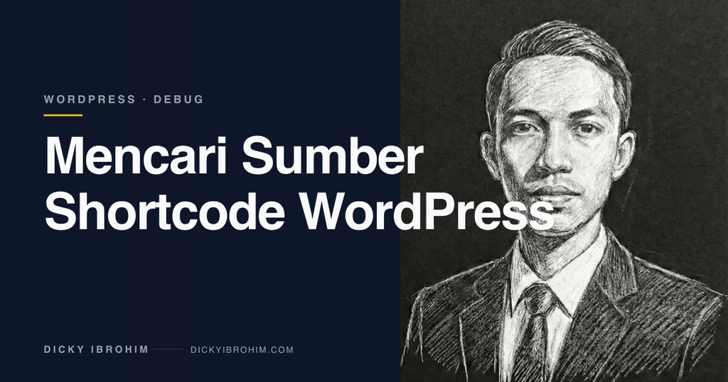 Cara Melacak Asal-Usul File Source Code Shortcode WordPress